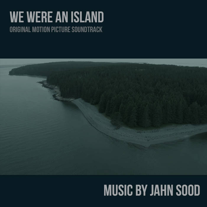We Were an Island (writer/composer)